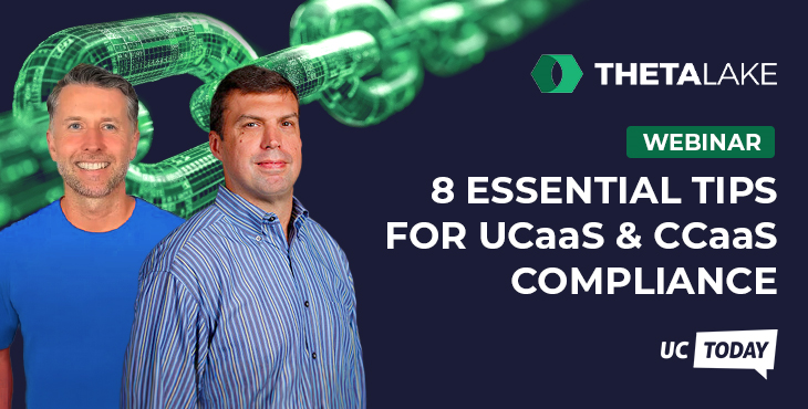 8 Essential Tips for UCaaS & CCaaS Compliance