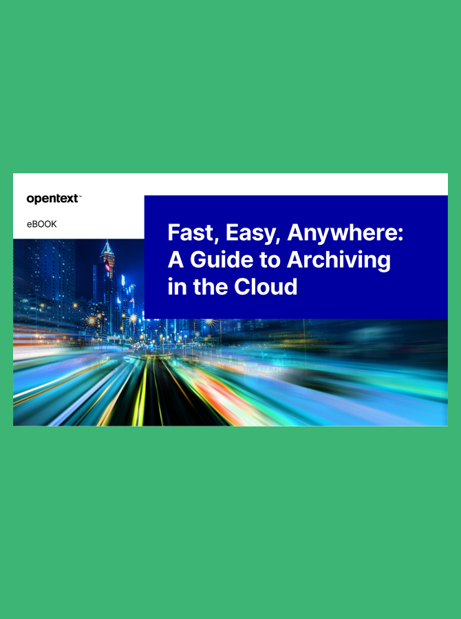 Fast, Easy, Anywhere: A Guide to Archiving in the Cloud