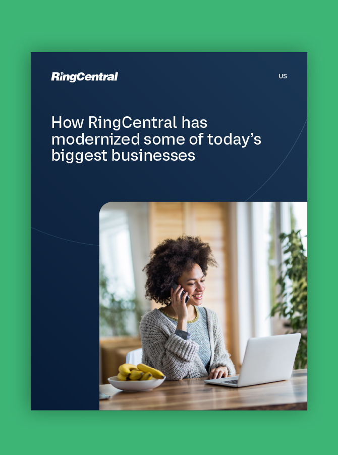 How RingCentral Has Modernized Some of Today’s Biggest Businesses