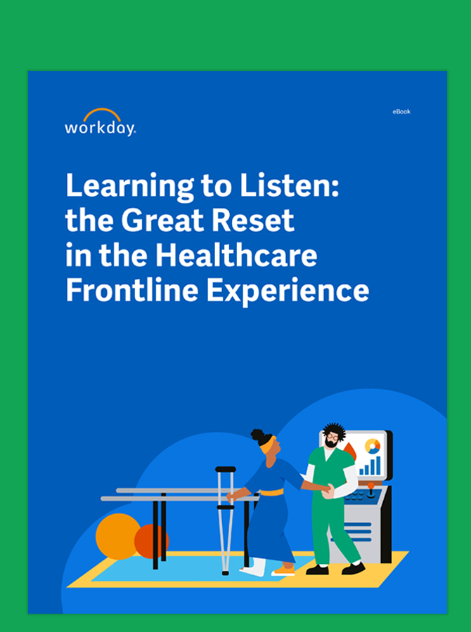 Learning to Listen: The Great Reset in the Healthcare Frontline Experience