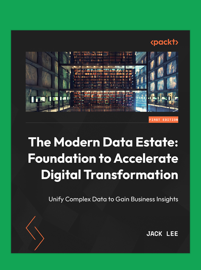 The Modern Data Estate: Foundation to Accelerate Digital Transformation