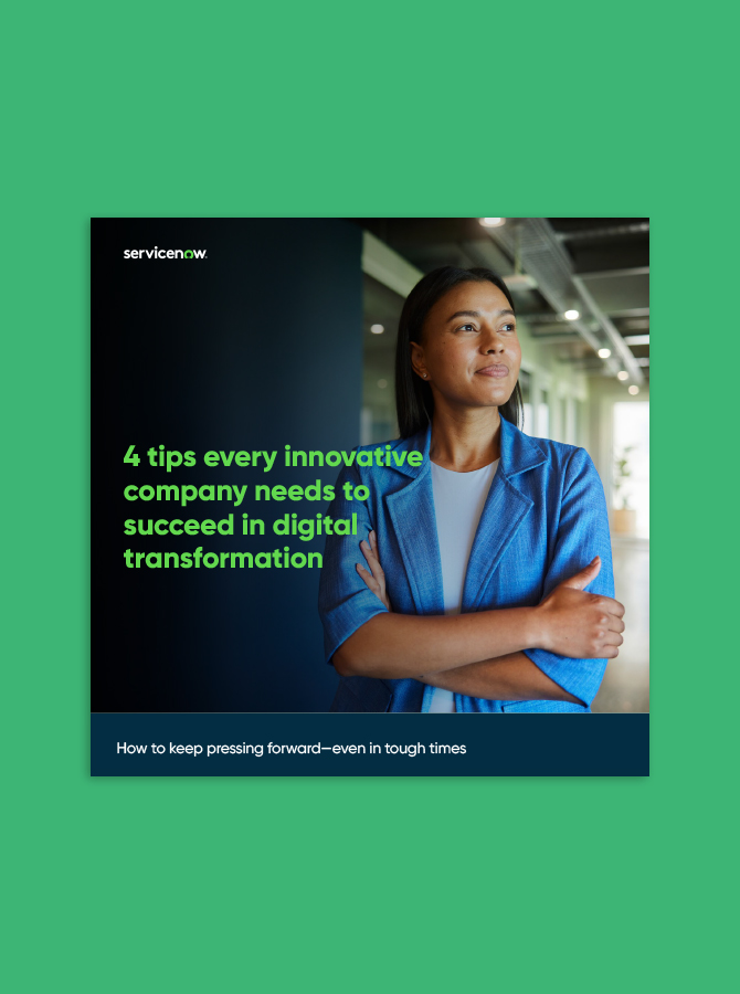 4 Tips Every Innovative Company Needs to Succeed in Digital Transformation